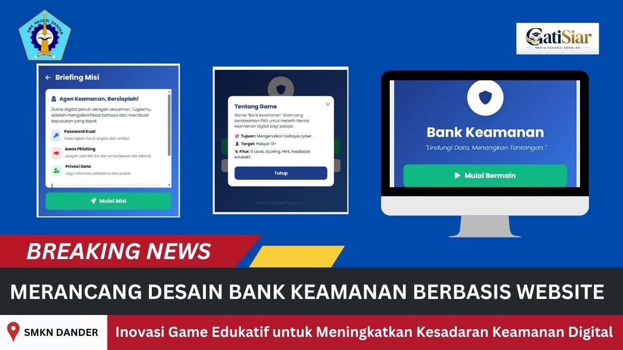 MERANCANG DESAIN GAME “ BANK KEAMANAN” BERBASIS WEBSITE MERANCANG DESAIN GAME “ BANK KEAMANAN” BERBASIS WEBSITE