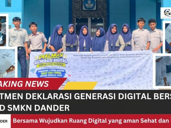 DEKLARASI GENERASI DIGITAL SMK NEGERI DANDER DEKLARASI GENERASI DIGITAL SMK NEGERI DANDER